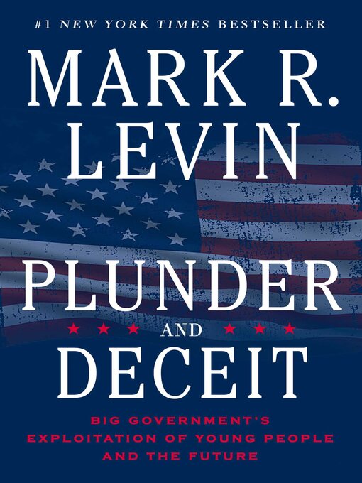Title details for Plunder and Deceit by Mark R. Levin - Wait list